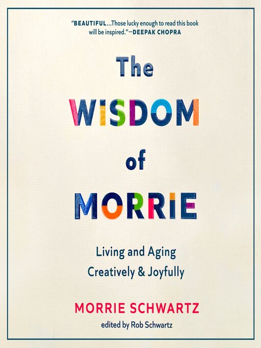 Title details for The Wisdom of Morrie by Morrie Schwartz - Wait list